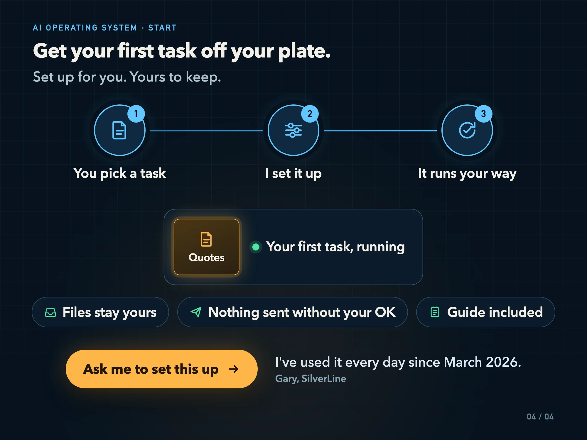 Get your first task off your plate.